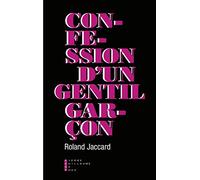 Confession d'un gentil garçon