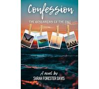 Confession - The Beginning of the End
