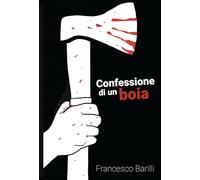 Confessione di un boia (I libri di Momo)