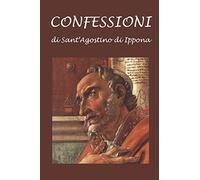 Confessioni di Sant'Agostino di Ippona