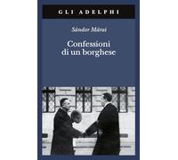Confessioni di un borghese (Gli Adelphi)