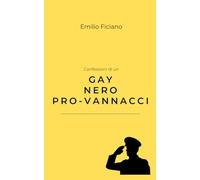 Confessioni di un Gay Nero ProVannacci