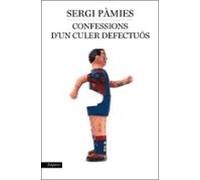 Confessions D Un Culer Defectuós
