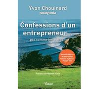 Confessions d'un entrepreneur... pas comme les autres