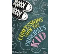 Confessions From The Principals Kid (ebook)