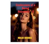 Confessions Of A Bored Housewife - 6 (Desperate Housewives)