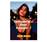 Confessions Of A Bored Housewife - 7 (Desperate Housewives)