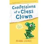 Confessions of a Class Clown