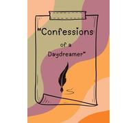 "Confessions of a Daydreamer": Gift notebook journal for friends family and co-workers, notebook for work, daily diary