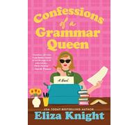 Confessions of a Grammar Queen: A 1960s New York Historical Fiction Novel from the Author of The Mayfair Bookshop