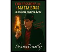 Confessions of a Mafia Boss - Bloodshed on Broadway: The Story of Red Russell "Copperhead Red": 1