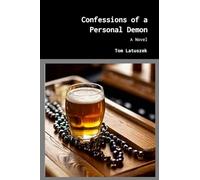 Confessions of a Personal Demon
