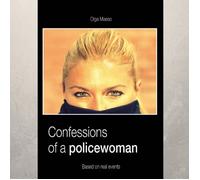 CONFESSIONS OF A POLICEWOMAN