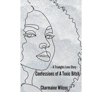 Confessions of A Toxic Bitch: COTB: A Triangles Love Story