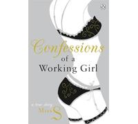 Confessions of a Working Girl