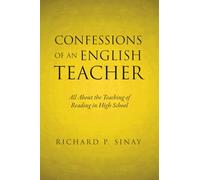 Confessions of an English Teacher: All About the Teaching of Reading in the High School
