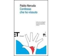 Confesso Che Ho Vissuto.