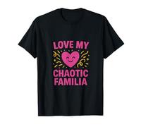 Confeti de corazón Love My Chaotic Familia Camiseta