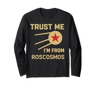 Confía en mí, soy de Roscosmos URSS Espacio Soviético Cosmos Amante Manga Larga