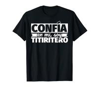 Confía en mi, soy titiritero Camiseta