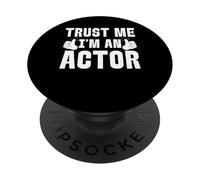 Confía en mí, Soy un Actor PopSockets PopGrip Adhesivo