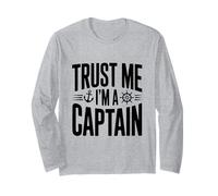 Confía en mí, Soy un capitán Humor náutico para Marineros Manga Larga