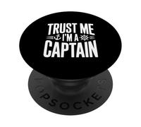 Confía en mí, Soy un capitán Humor náutico para Marineros PopSockets PopGrip Adhesivo