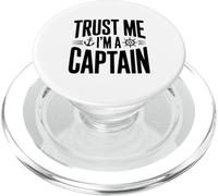Confía en mí, Soy un capitán Humor náutico para Marineros PopSockets PopGrip para MagSafe