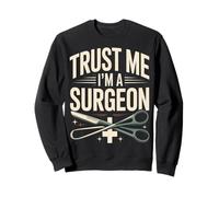 Confía en mí, Soy un Cirujano Divertido médico de cirugía Sudadera