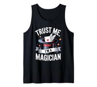 Confía en mí, Soy un Mago Magic Hat Wizard Magic Performer Camiseta sin Mangas