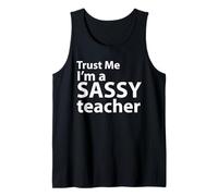 Confía en mí, Soy un Profesor Atrevido - Edición Divertida y Divertida de Humor Camiseta sin Mangas