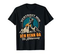Confía en Mí yo Conozco Da 'Ne Atajo Caminar Divertido Montañas Camiseta