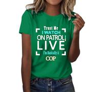Confía en mí, yo miro a patrulla en vivo, soy básicamente una camiseta de policía Confía en mí, estoy mirando a patrulla camiseta en vivo, verde, L