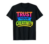 Confía en tu Creatividad Profesor de Arte Enseñanza de Arte Camiseta