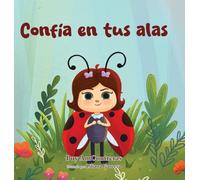 Confía en tus alas: 1 (Las Aventuras de Puichi)