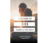 Confiando en Dios aunque la vida duela/ Trusting God Even When Life Hurts!
