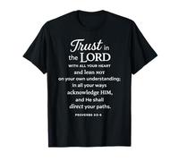 Confianza en el Señor Escritura Versículo de la Biblia Proverbios 3:5 6 Orar Camiseta