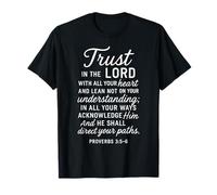 Confianza en el Señor Escritura Versículo de la Biblia Proverbios 3:5 6 Orar Camiseta