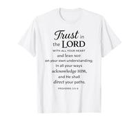Confianza en el Señor Escritura Versículo de la Biblia Proverbios 3:5 6 Orar Camiseta