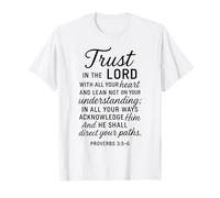 Confianza en el Señor Escritura Versículo de la Biblia Proverbios 3:5 6 Orar Camiseta