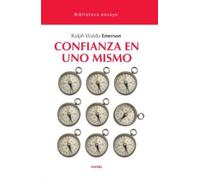 Confianza En Uno Mismo (BIBLIOTECA ENSAYO)