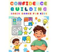 Confidence-Building Brain Games for Kids (Ages 6-10): Fun Puzzle Activity Book with Word Search, Mazes & Logic Games to Boost Self-Esteem & Learning Skills (Kids Word Search Puzzle Series)