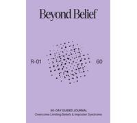 Confidence Journal: Beyond Belief: Overcome Limiting Beliefs, Imposter Syndrome & Negative Self-Talk to Build Confidence | by Motamo (Analog Catalog by Motamo)