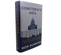 Confidence Men: Wall Street, Washington, and the Education of a President