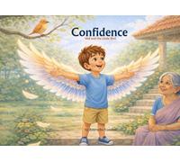 Confidence: Ved and the Little Bird (Ved Series)