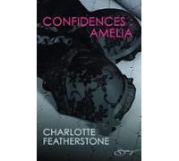 Confidences : Amélia (ebook)