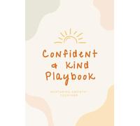 Confident and Kind Playbook: 70+ Play-Based Activities for Learning, Connection and Confidence | Created by Qualified Teachers and Parents