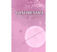 CONFIDENTIEL: Mon Journal Intime : Équilibre, Jeux & Bien-être