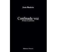 Confinada Voz