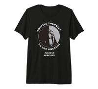 Confinarse al Presente Marco Aurelio estoico Camiseta Premium